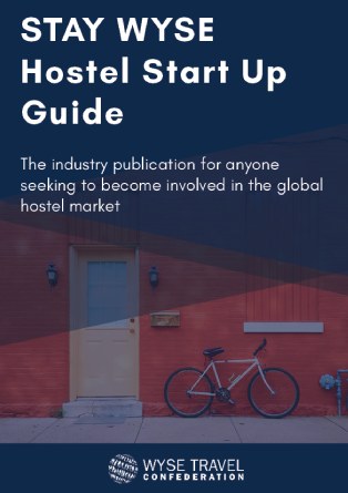 STAY WYSE        Hostel Start Up Guide